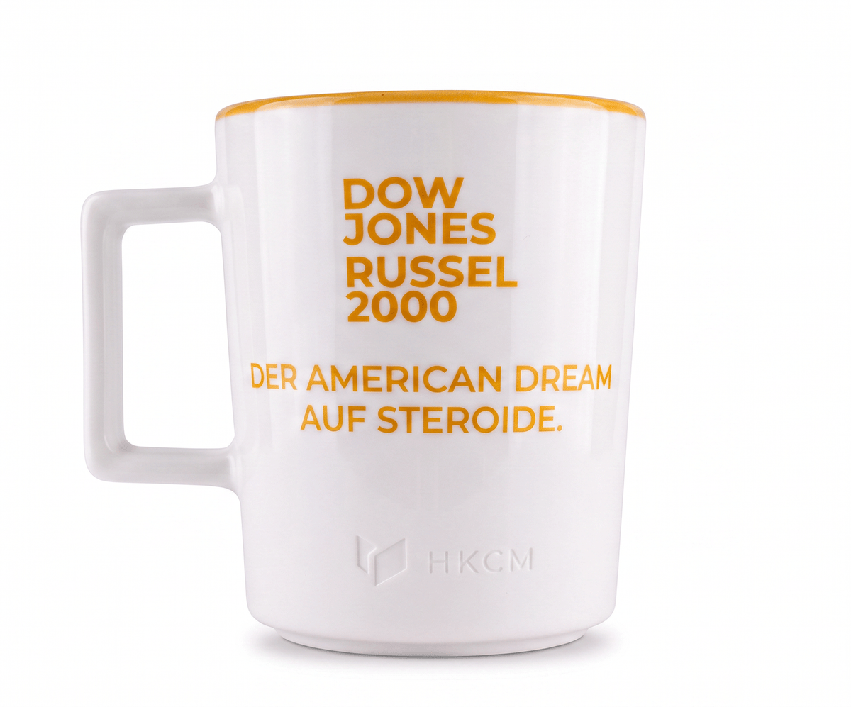 DOW JONES/RUSSELL 2000 Tasse "Der American Dream auf Steroide."
