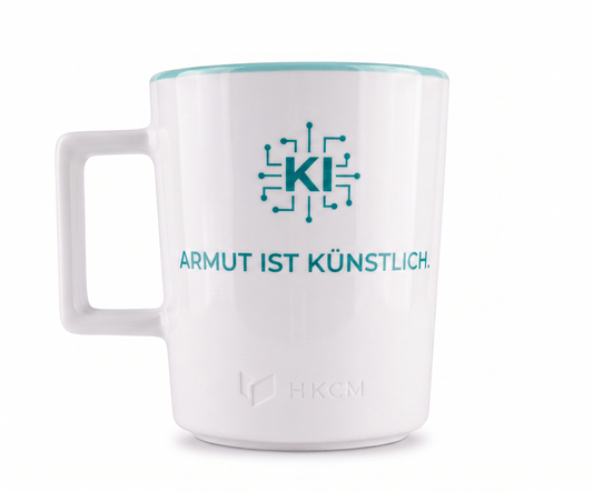 KI Tasse "Armut ist künstlich."