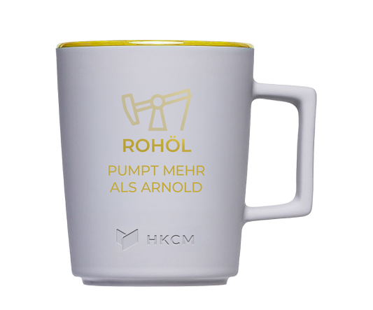 Tasse "Rohöl - Pumpt mehr als Arnold"