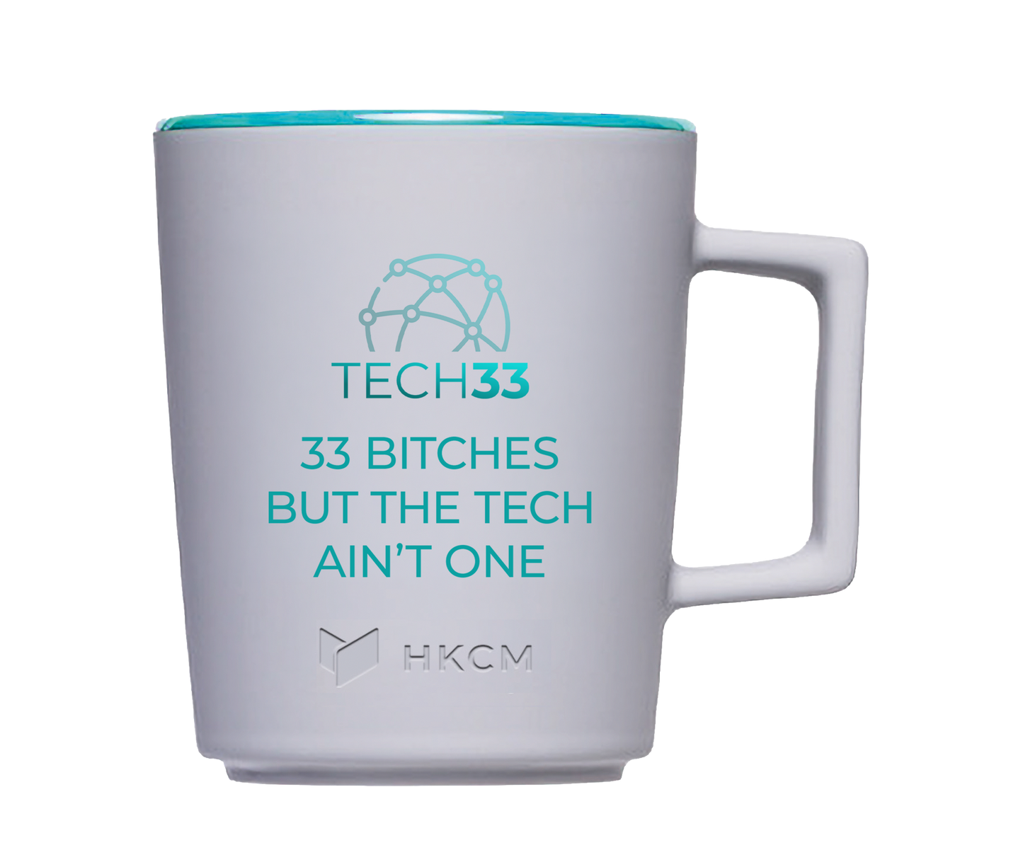 Tasse "TECH33 Aktien - 33 Bitches but the Tech ain't one"